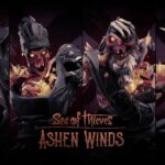 Sea of Thieves Ashen Winds Guide