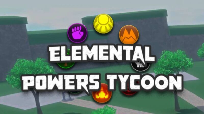 Elemental Powers Tycoon Roblox