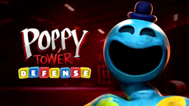 Poppy Tower Defense Roblox