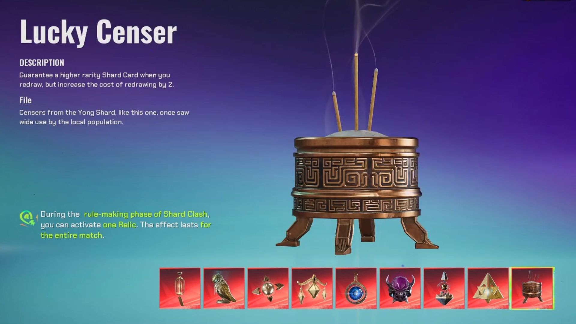 Currently, there are nine Relics in the game