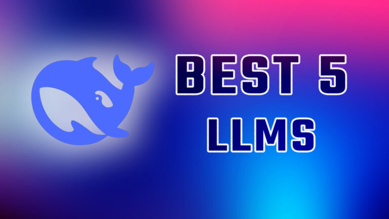 Best 5 LLMs for your LM Studio Application