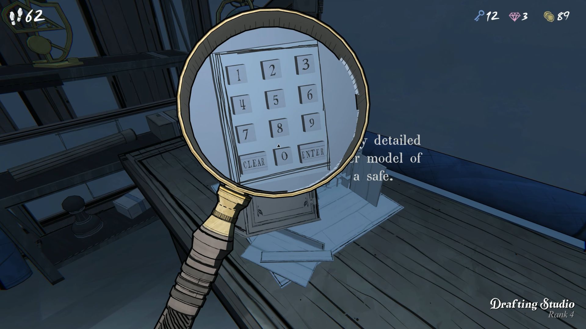 You need a Magnifying Glass to enter the code