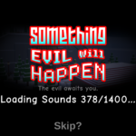 Something Evil Will Happen (Image via Roblox)