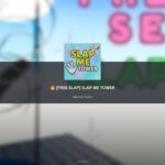 Codes for SLAP ME TOWER