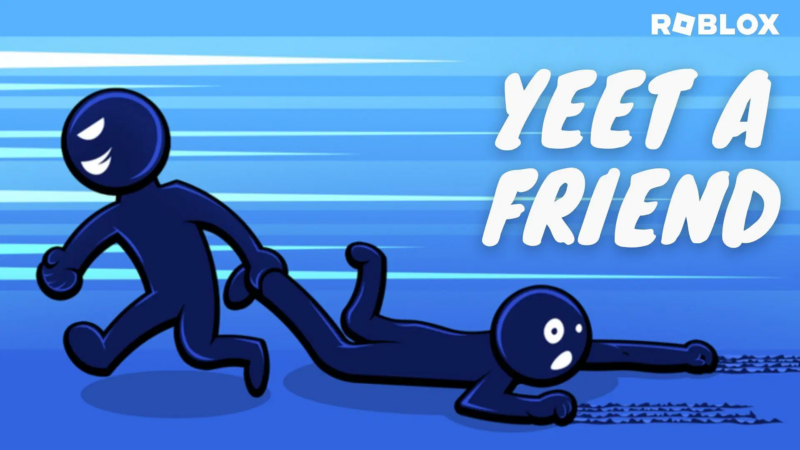 Yeet A Friend! (Soure: Roblox)