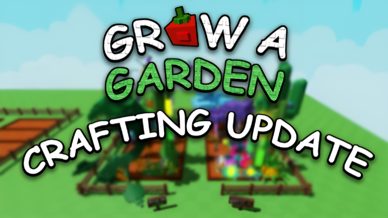 Grow a Garden Crafting Upgrade