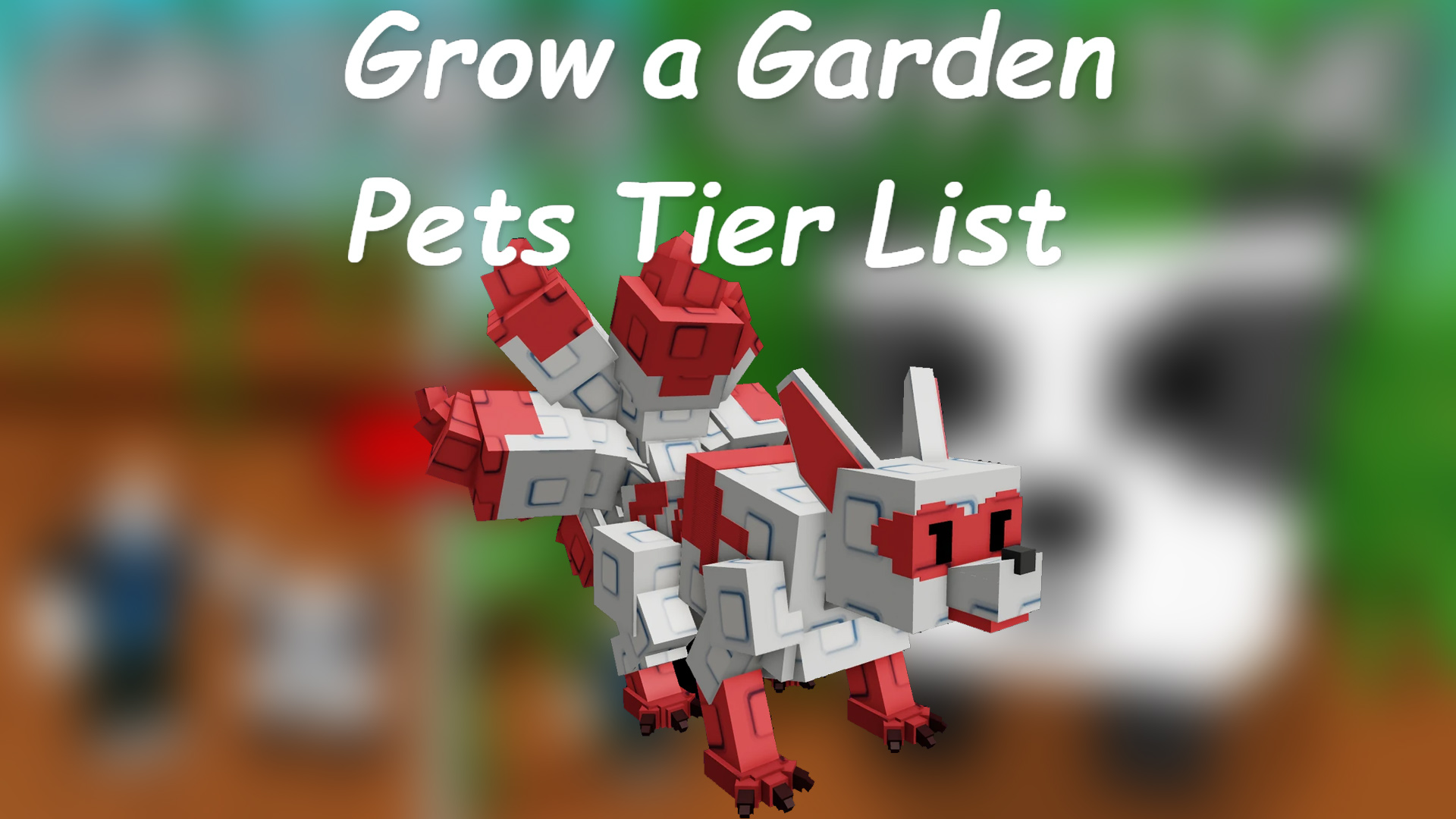 Grow a Garden Pets Tier List (Image via Roblox Corporation)
