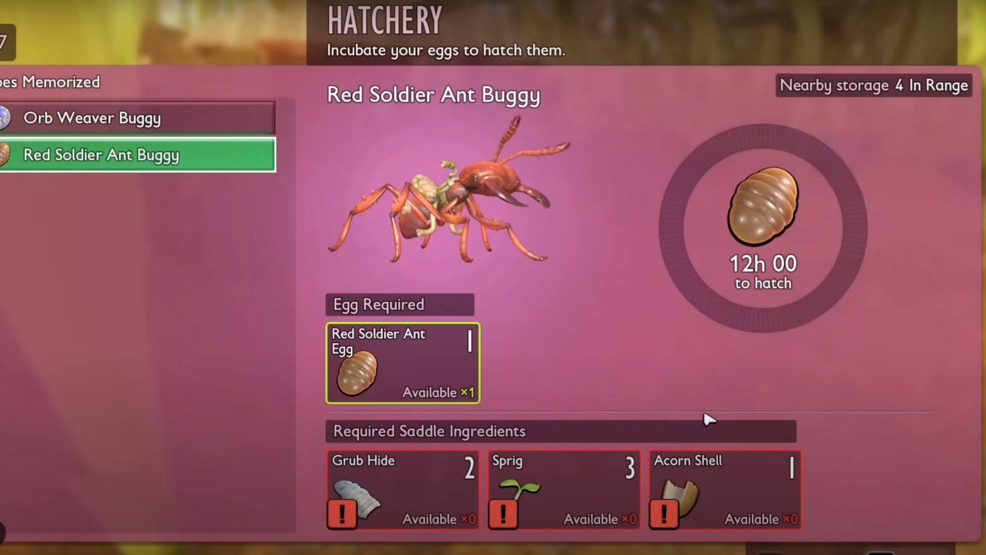 The Red Ant Buggy takes 12 hours to hatch