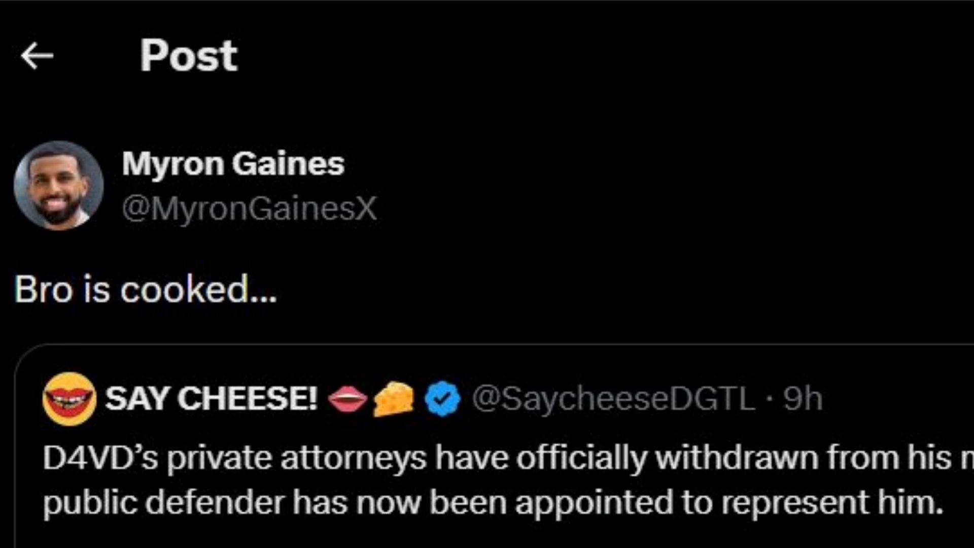 A screenshot of the post made by the podcaster (Image via x/MyronGainesX)